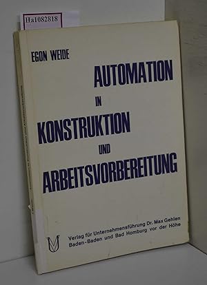 Bild des Verkufers fr Automation in Konstruktion und Arbeitsvorbereitung. zum Verkauf von ralfs-buecherkiste