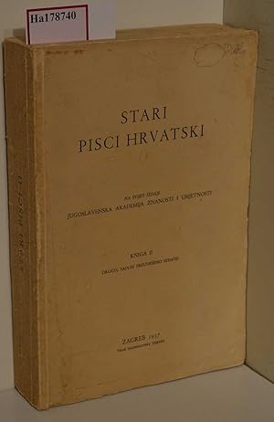 Bild des Verkufers fr Pjesme. Siska Mencetica i Gore Drzica, I Ostale Pjemse Raninina Zubrnika. (=Stari Pisci Hrvatski; Kniga / Vol. II). zum Verkauf von ralfs-buecherkiste