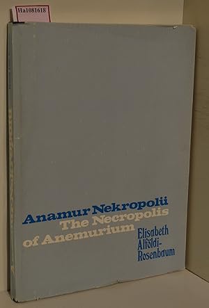 Seller image for Anamur Nekropol. The Necropolis of Anemurium. for sale by ralfs-buecherkiste