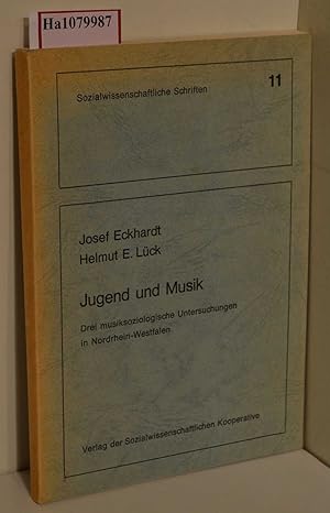 Bild des Verkufers fr Jugend und Musik. Drei musiksoziologische Untersuchungen in Nordrhein-Westfalen. ( = Sozialwissenschaftliche Schriften, 11) . zum Verkauf von ralfs-buecherkiste