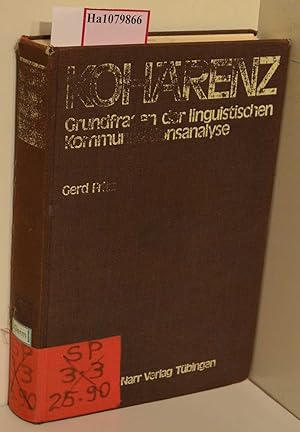 Seller image for Kohrenz. Grundfragen der linguistischen Kommunikationsanalyse. ( = Tbinger Beitrge zur Linguistik, 164) . for sale by ralfs-buecherkiste