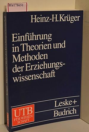 Bild des Verkufers fr Einfhrung in Theorien und Methoden der Erziehungswissenschaft. ( = Einfhrungskurs Erziehungswissenschaft, II) . ( UTB- Groe Reihe) . zum Verkauf von ralfs-buecherkiste