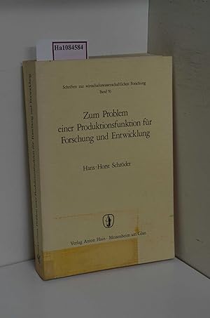 Seller image for Zum Problem einer Produktionsfunktion fr Forschung und Entwicklung. (=Schriften zur wirtschaftswissenschaftlichen Forschung; Band 70). for sale by ralfs-buecherkiste