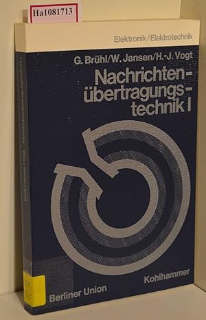 Seller image for Nachrichtenbertragungstechnik I. ( Lehrbuchreihe Elektrotechnik). for sale by ralfs-buecherkiste