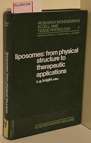 Seller image for Liposomes. From Physical Structure to Therapeutic Applications. for sale by ralfs-buecherkiste