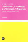 Seller image for Carl Schmitt, Leo Strauss y "El concepto de lo poltico" : sobre un dilogo entre ausentes for sale by Agapea Libros
