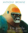 Seller image for Un gorila: Un libro para aprender a contar for sale by AG Library
