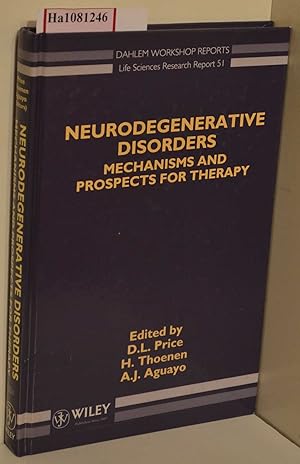 Bild des Verkufers fr Neurodegenerative Disorders. Mechanics and Prospects for Therapy. Report of the Dahlem Workshop on New Biological Approaches to Neurological Disorders: Pathogenesis and Treatment, Berlin 1990, August 5- 10. ( = Life Sciences Research Reports, 51) . zum Verkauf von ralfs-buecherkiste