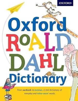 Bild des Verkufers fr Oxford Roald Dahl Dictionary zum Verkauf von WeBuyBooks