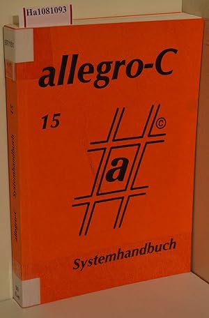 Allegro-C. Systemhandbuch Version 15.