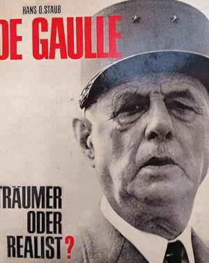 Bild des Verkufers fr De Gaulle. Trumer oder Realist? zum Verkauf von Buchhandlung Loken-Books