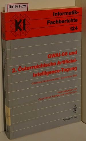 Seller image for GWAI-86 und 2. sterreichische Artificial-Intelligence-Tagung. Offenstein/Niedersterreich, September 22-26, 1986. (=Informatik-Fachberichte; 24). for sale by ralfs-buecherkiste