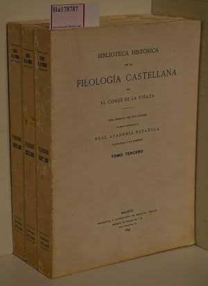 Bild des Verkufers fr Biblioteca Historica de la Filologia Castellana por El Conde de la Vinaza. Tomo/ Vol. 1-3. [3 Vols.]. zum Verkauf von ralfs-buecherkiste