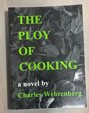 Image du vendeur pour The Ploy of Cooking: A Novel mis en vente par biblioboy