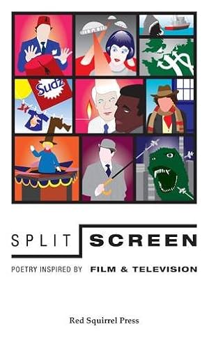 Bild des Verkufers fr Split Screen: Poetry Inspired by Film & Television zum Verkauf von WeBuyBooks