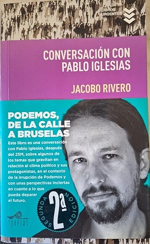 Imagen del vendedor de CONVERSACION CON PABLO IGLESIAS. a la venta por Libreria Lopez de Araujo