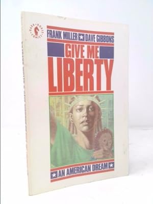 Seller image for Give Me Liberty for sale by ThriftBooksVintage