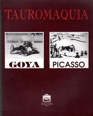 Immagine del venditore per Tauromaquia: Goya Picasso.: Pubblicato per iniziativa di Iniziative Culturali S. Camillo di Trento nell'ambito della Winter Week of Anaesthesia 1995. venduto da Studio Bibliografico Adige
