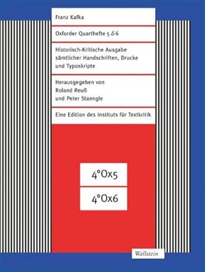 Immagine del venditore per Oxforder Quarthefte 5 & 6 : Franz Kafka-Ausgabe (FKA). Historisch-Kritische Edition smtlicher Handschriften, Drucke und Typoskripte venduto da AHA-BUCH GmbH