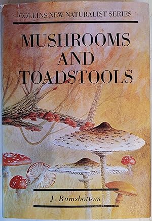 Seller image for Mushrooms and Toadstools. New Naturalist No 7 for sale by Hanselled Books