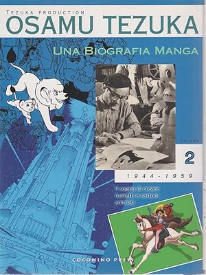 Immagine del venditore per Osamu Tezuka: una biografia manga vol. 2 venduto da Librodifaccia