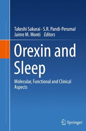 Seller image for Orexin and Sleep : Molecular, Functional and Clinical Aspects for sale by GreatBookPrices