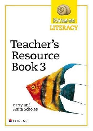 Seller image for Focus on Literacy (21)    Teacher  s Resource Book 3: Maximum teacher support including half-termly and daily lesson plans and copymasters for sale by WeBuyBooks 2