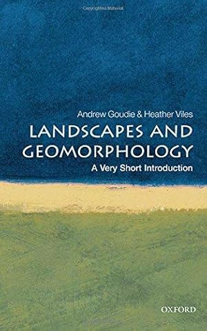 Immagine del venditore per Landscapes and Geomorphology: A Very Short Introduction (Very Short Introductions) venduto da WeBuyBooks