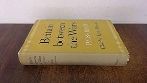 Seller image for Britain Between The Wars 1918-1940 for sale by BoundlessBookstore