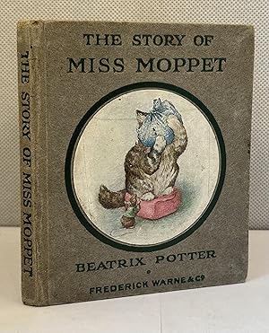 Seller image for Th Story of Miss Moppet. for sale by J & S WILBRAHAM