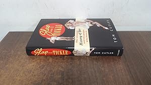 Bild des Verkufers fr Slap and Tickle: The Unusual History of Sex and the People Who Do it zum Verkauf von BoundlessBookstore