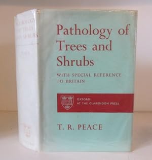 Pathology of Trees and Shrubs. With Special Reference to Britain.