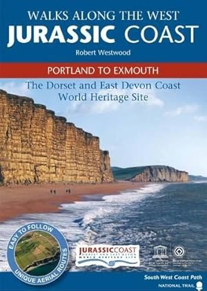 Bild des Verkufers fr Walks Along the West Jurassic Coast - Portland to Exmouth zum Verkauf von WeBuyBooks