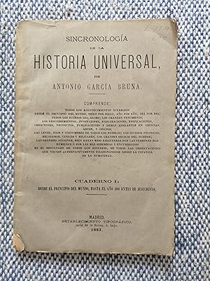 Sincronología de la historia universal. Cuaderno I : desde el principio del mundo, hasta el año 4...