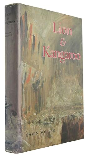 Seller image for LION AND KANGAROO: the initiation of Australia, 1901-1919 for sale by Kay Craddock - Antiquarian Bookseller