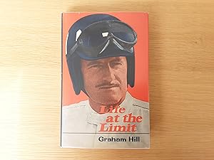 Seller image for Life at the Limit (Signed Graham Hill) for sale by Roadster Motoring Books