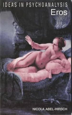 Seller image for Eros (Ideas in Psychoanalysis) for sale by WeBuyBooks