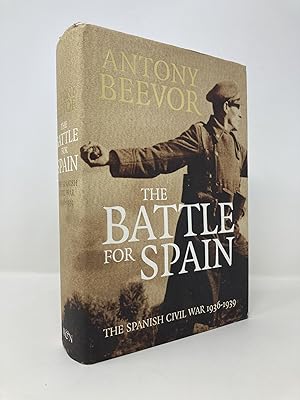 Imagen del vendedor de The Battle for Spain; the Spanish Civil War 1936-1939 a la venta por Southampton Books