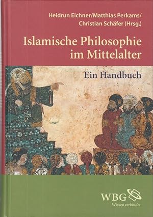 Imagen del vendedor de Islamische Philosophie im Mittelalter. Ein Handbuch. a la venta por Antiquariat Carl Wegner