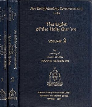 An Enlightening Commentary into The Light of the Holy Qur an - Volume I and Volume II.