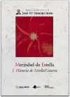 Seller image for Merindad de Estella. I. Historia de Estella/Lizarra for sale by Agapea Libros