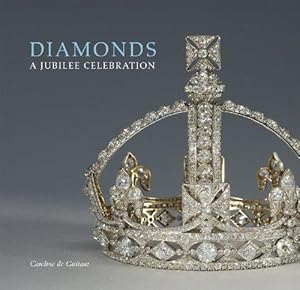 Bild des Verkufers fr Diamonds: A Jubilee Celebration zum Verkauf von WeBuyBooks