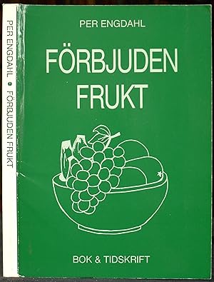 Imagen del vendedor de Frbjuden frukt a la venta por Gurra's Books