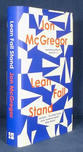 Seller image for Lean Fall Stand *SIGNED First Edition, 1st printing* for sale by Malden Books
