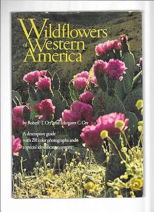 Seller image for WILDFLOWERS OF WESTERN AMERICA: A Descriptive Guide With 291 Color Photographs And A Special Identification Systerm for sale by Chris Fessler, Bookseller