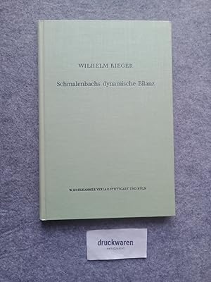 Schmalenbachs dynamische Bilanz : Eine kritische Untersuchung.