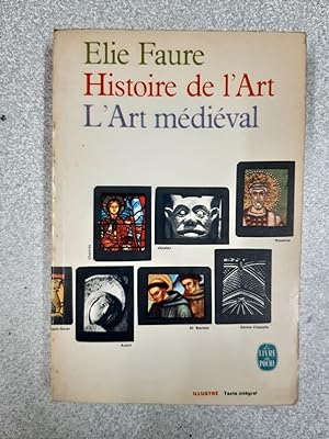 Image du vendeur pour Histoire de l'art / l'art medieval mis en vente par Dmons et Merveilles
