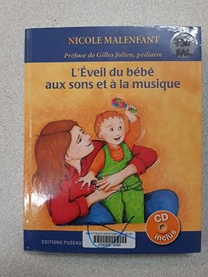 Seller image for L'veil du bb aux sons et  la musique for sale by Dmons et Merveilles