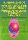 Imagen del vendedor de Fundamentos matemticos de la ingeniera I. Problemas resueltos de examen 2006-2009 a la venta por Agapea Libros