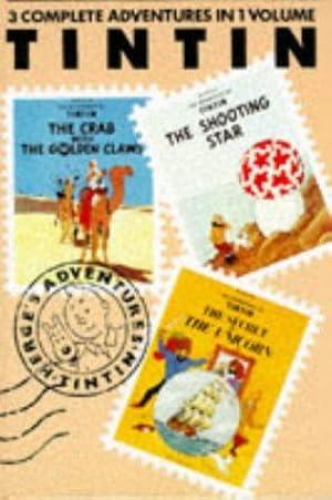 Seller image for Crab with the Golden Claws", "Shooting Star" and "Secret of the Unicorn" (v. 3): The crab with the golden claws / The shooting star / The secret of The Unicorn (Tintin Three-in-one) for sale by WeBuyBooks